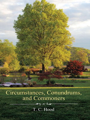 cover image of Circumstances, Conundrums, and Commoners